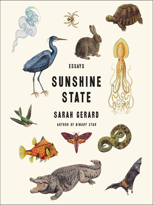 Title details for Sunshine State by Sarah Gerard - Available